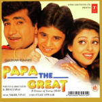 Papa The Great (2000) Mp3 Songs